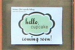 Hello, Cupcake sign